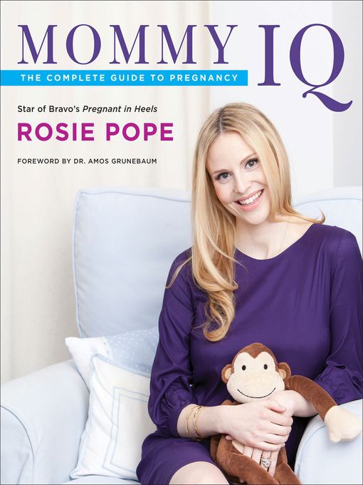 Title details for Mommy IQ by Rosie Pope - Wait list